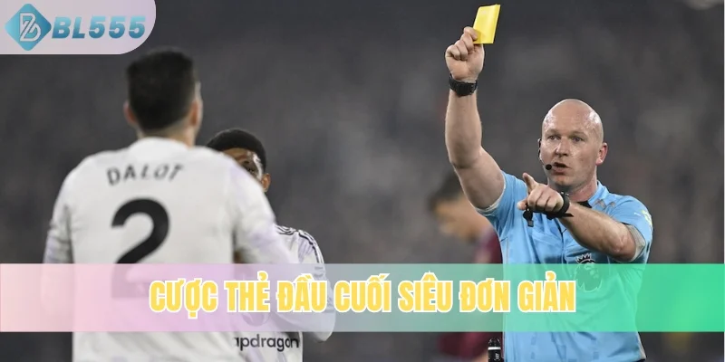 Cược thẻ đầu cuối siêu đơn giản