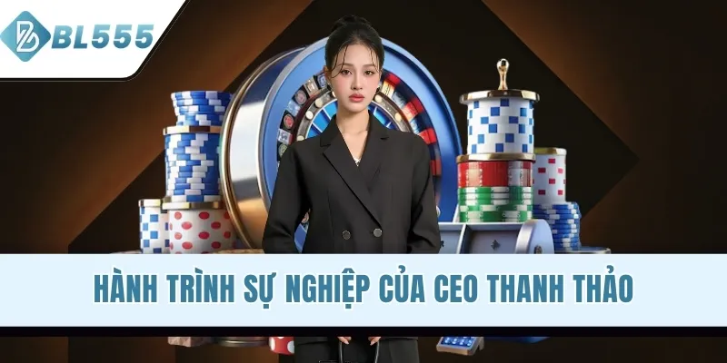 Hành trình sự nghiệp của CEO Thanh Thảo