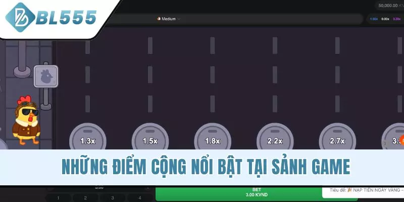 Những điểm cộng nổi bật tại sảnh game