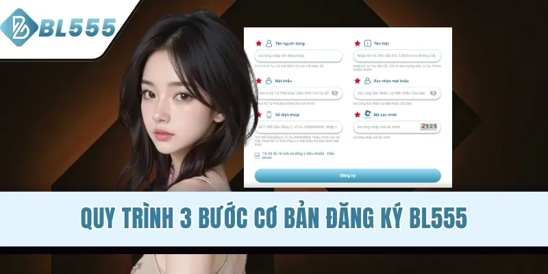 Quy trình 3 bước cơ bản đăng ký BL555